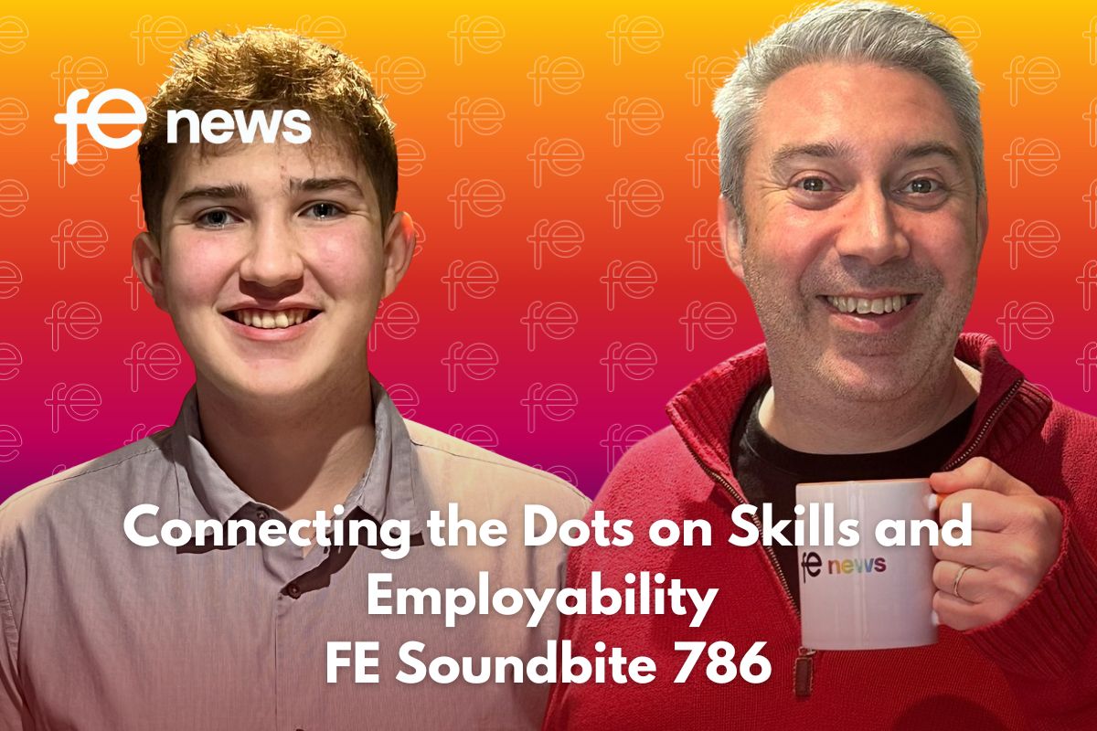Connecting the Dots on Skills and Employability | FE Soundbite 786