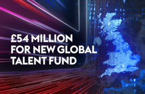 New Global Talent Taskforce Launched with £54m Fund Attract Top Prospects